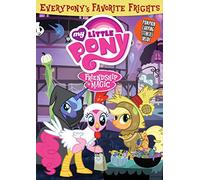 My Little Pony Friendship Is Magic: Everypony's Favorite Frights