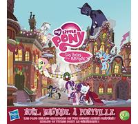 My Little Pony - Noel Magique A Ponyville