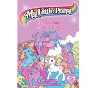 My Little Pony - The Pony Puppy And Other Stories [Edizione: Regno Unito]