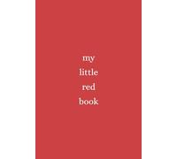 my little red book: Lined Notebook for Journaling, Writing, Planning, and Creative Thoughts - 120 Pages