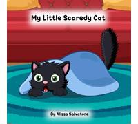 My Little Scaredy Cat
