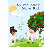 My Little Scientist Coloring Book