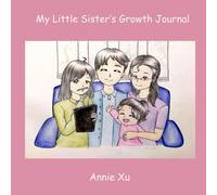 My Little Sister's Growth Journal