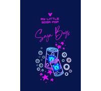 My Little Soda Pop Journal:: Music Lover Saja Boys K-pop notebook 120 pages
