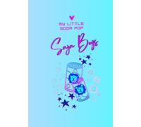 My Little Soda Pop Journal:: Music Lover Saja Boys K-pop notebook 120 pages