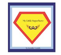 My Little Superhero Coloring Book