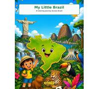 My Little World: A Coloring Journey Through Brazil