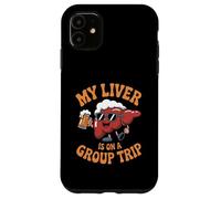 My Liver Is On A Group Trip Beer Lover October Festival Custodia per iPhone 11