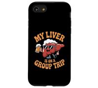 My Liver Is On A Group Trip Beer Lover October Festival Custodia per iPhone SE (2020) / 7/8