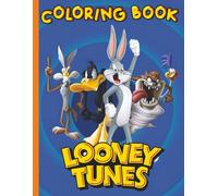 My Looney Friend coloring book: Fun Coloring Pages Cute Characters for Ages 4-8 6-12 8-12 (JUMBO Coloring BOOK)