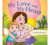 My Love and My Heart