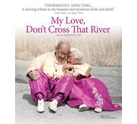 MY LOVE DON`T CROSS THAT RI... MY LOVE DON`T CROSS THAT RIVER / (A Blu-Ray NUOVO