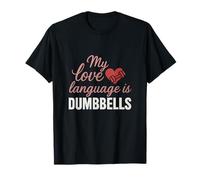 My Love Language Is Dumbbells Gym novità Maglietta