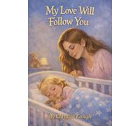 My Love Will Follow You