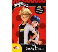 My lucky charm. Miraculous Ladybug sketchbook. Ediz. a colori. Con gadget