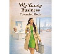 My Luxury Business Colouring Book