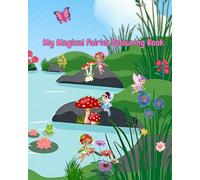 My Magical Fairies Colouring Book