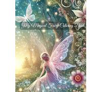 My Magical Fairy Coloring Book