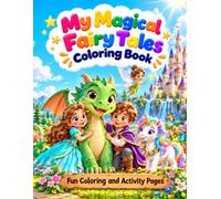 My Magical Fairy Tales Coloring Book