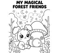My Magical Forest Friends