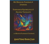 My Magical Planner & Journal: Good Vibes Book Club Edition