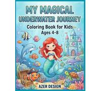 MY MAGICAL UNDERWATER JOURNEY: Simple & Cute Ocean Coloring Book