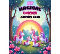 My Magical Unicorn Activity Book