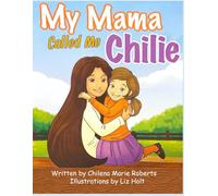 My Mama Called Me Chilie