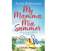 Il mio Mamma Mia Summer – Lettura estiva, solare e rilassante per evadere