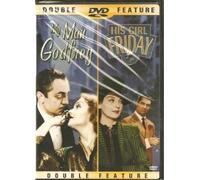 My Man Godfrey & His Girl Friday