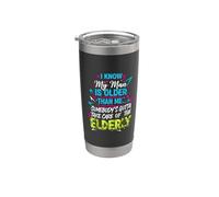My Man Is Older Than Me Gotta Help the Elderly - Bicchiere termico in acciaio inox doppia parete