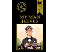 My Man Jeeves (Annotated)