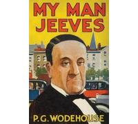 My Man, Jeeves (Tascabile) Heritage Facsimile Editions