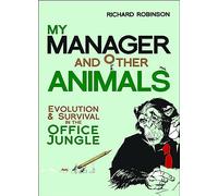 My Manager and Other Animals