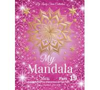 My Mandala Stars - Part 19: Mandala Designs from Original Hand-Cut Paper Stars