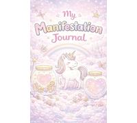 My Manifestation Journal: Low-Effort Coloring Pages to Rewire Your Mind for Abundance