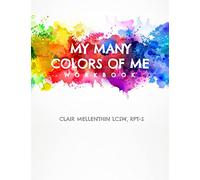 My Many Colors of Me Workbook