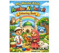 My Masha'Allah Arabic Alphabet Colouring Book