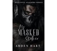 My Masked Stalker: A Dark Primal Romance: 1