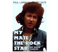 My Mate the Rock Star
