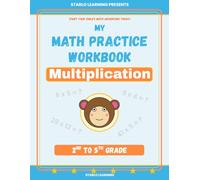 My Math Practice Workbook - Multiplication