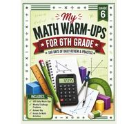 My Math Warm-Ups: For 6th Grade