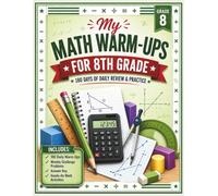 My Math Warm-Ups: For 8th Grade