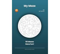 My Maze #01: 50 Mazes! Have fun!