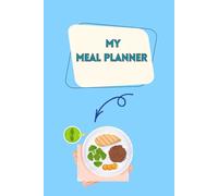 My Meal Planner: Daily Cooking with Love and Care
