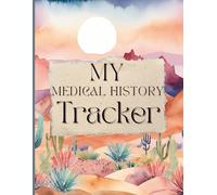 My Medical History Tracker: Organize Your Health Info, Medications, and Diagnoses in One Easy Place