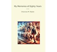 My Memories of Eighty Years