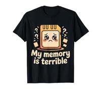 My Memory Is Terrible Programmer Coding Jokes |- Maglietta