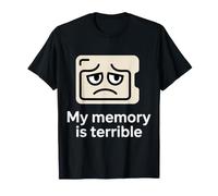 My Memory Is Terrible Programmer Coding Jokes - Maglietta
