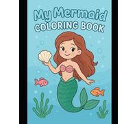 My mermaid coloring book